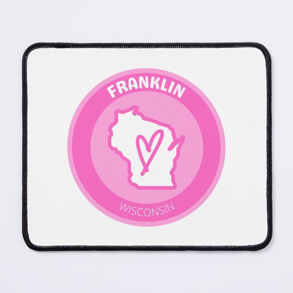 Item preview, FRANKLIN WISCONSIN - PINK LOVE designed and sold by jrno11.