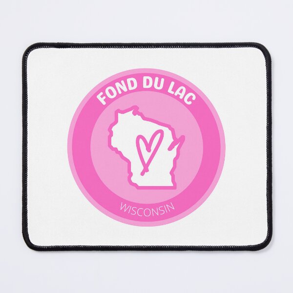 Item preview, FOND DU LAC WISCONSIN - PINK LOVE designed and sold by jrno11.