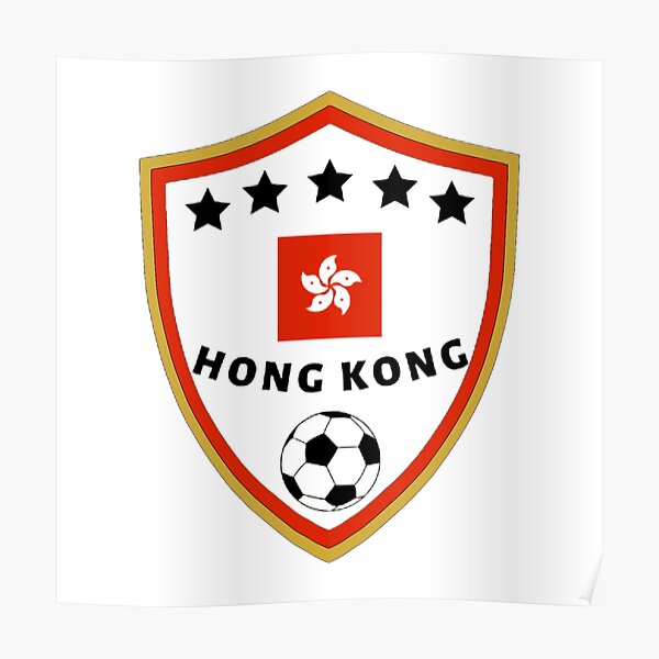 "Hong Kong Football Team" Poster for Sale by Footballunite Redbubble