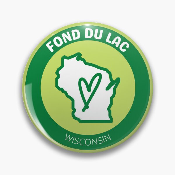 Item preview, FOND DU LAC WISCONSIN - GREEN LOVE designed and sold by jrno11.
