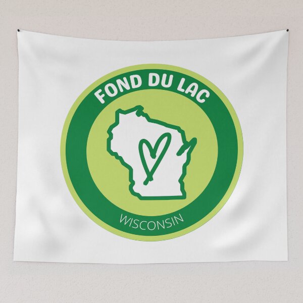 Item preview, FOND DU LAC WISCONSIN - GREEN LOVE designed and sold by jrno11.
