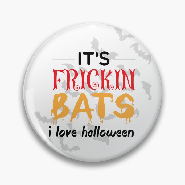 Item preview, Its Frickin Bats- I Love Halloween - Bats In The Background designed and sold by ImagesDesigns.