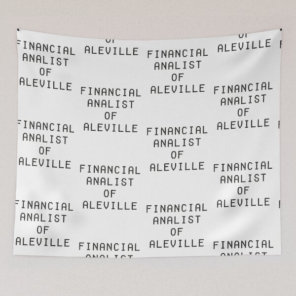 Item preview, FINANCIAL ANALIST OF ALEVILLE     designed and sold by HappyCoast.