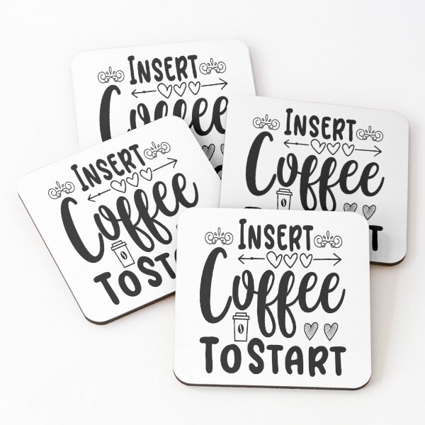 Item preview, Insert Coffee To Start designed and sold by Cupsofdreams.