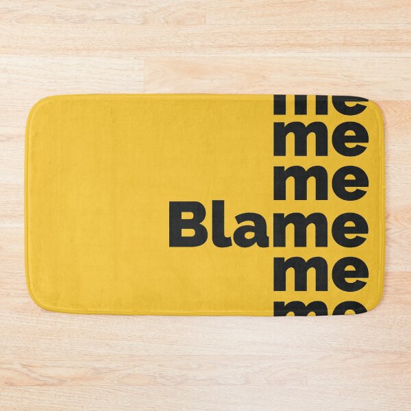 Item preview, Brave quote - blame me statement designed and sold by Mojry.