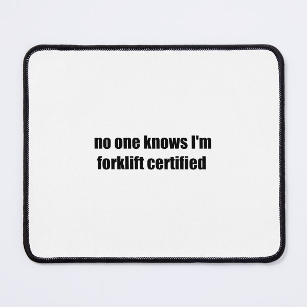 Item preview, Forklift Certified designed and sold by nicmarbuc.