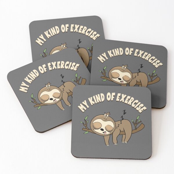 Item preview, My kind of exercise sleeping sloth designed and sold by TipTopTapo.