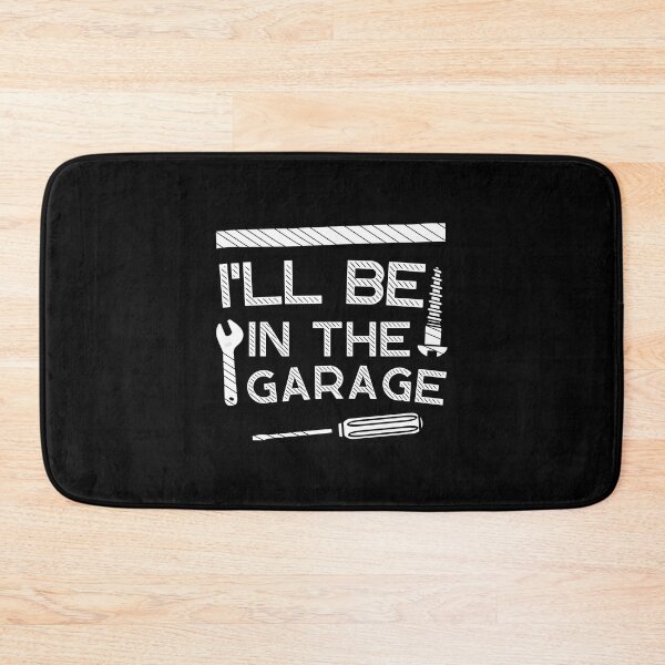 Item preview, Ill be In The Garage Funny designed and sold by Hic21.