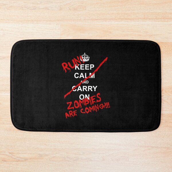 Item preview, Keep Calm And Carry On - RUN! Zombies Are Coming!   designed and sold by signaturet.