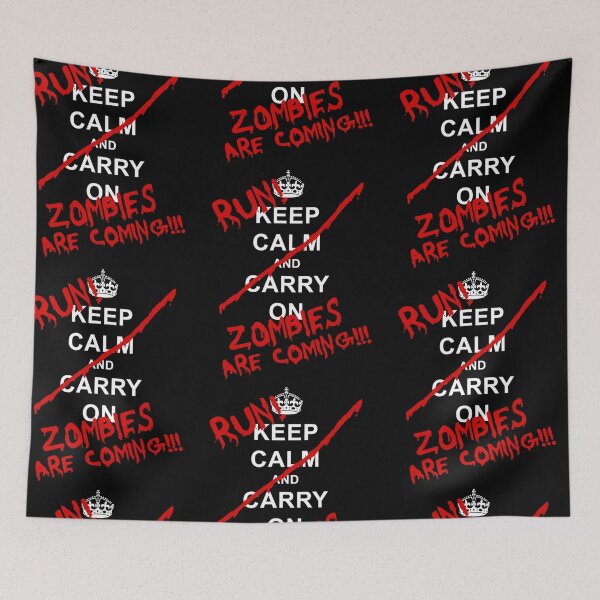Item preview, Keep Calm And Carry On - RUN! Zombies Are Coming!   designed and sold by signaturet.