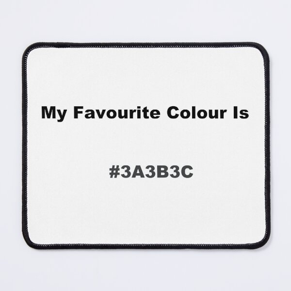 Item preview, My Favourite Colour Is #3A3B3C designed and sold by kiippers.