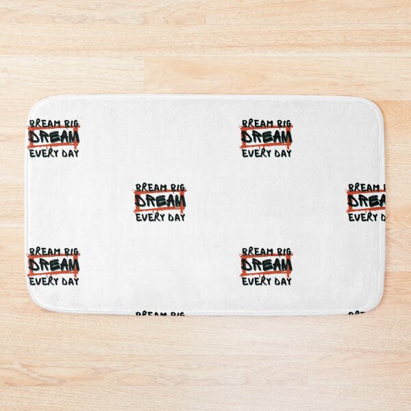 Item preview, dream big everyday designed and sold by DareDreams.