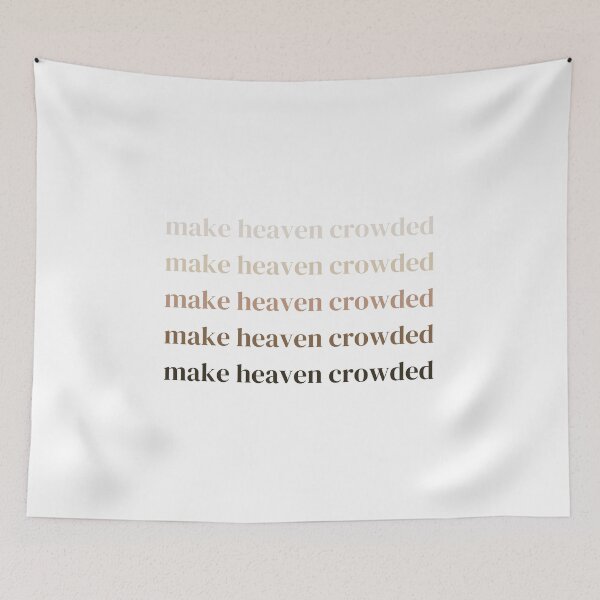 Item preview, make heaven crowded designed and sold by creative-duo.