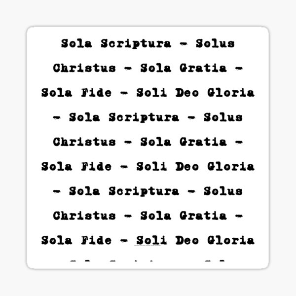 Vista previa del artículo con la obra «Cinco Solas: Sola Scriptura - Solus Christus - Sola Gratia - Sola Fide - Soli Deo Gloria», diseñado y vendido por Mae-Camazzi-.