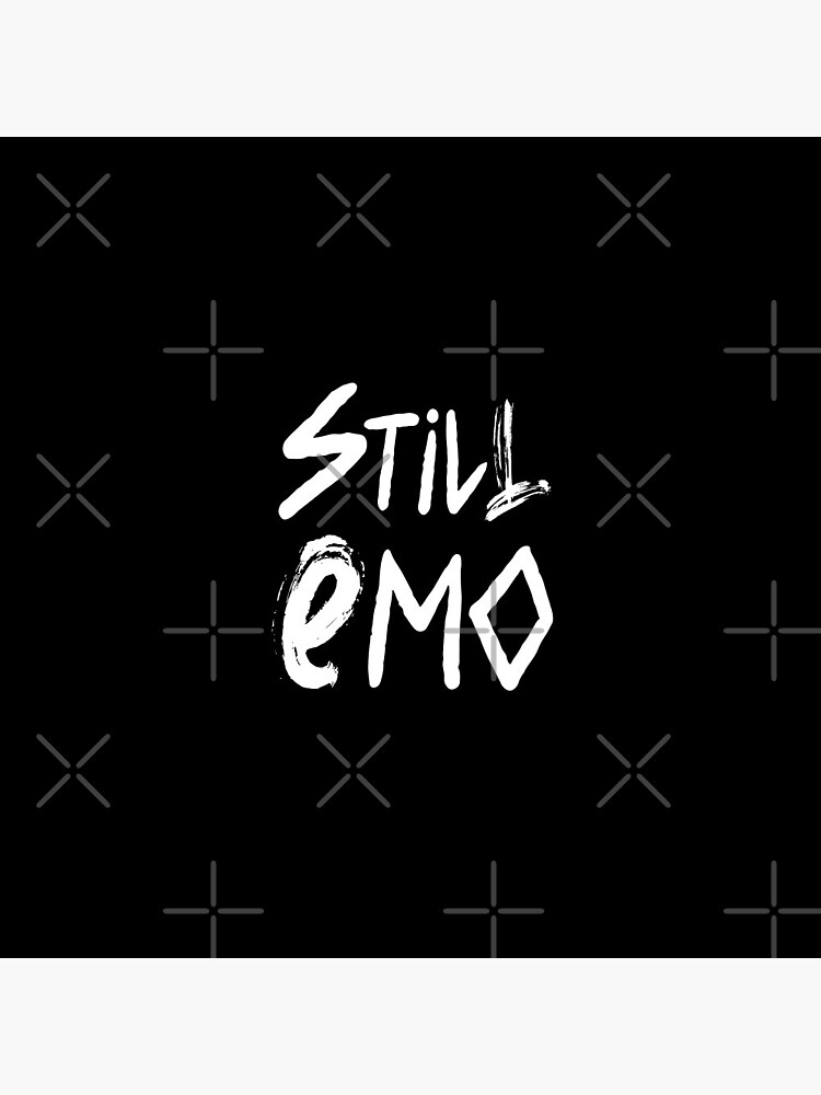 Still Emo Pins | LookHUMAN