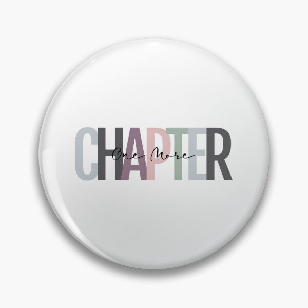 Item preview, One More Chapter, Reading, Reader, Chapter, Bookish, Books, Book Nerd, Book Lover designed and sold by lauras224.