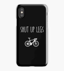 Shut up legs Copyright © BonniePortraits on Redbubble.com iPhone Case/Skin