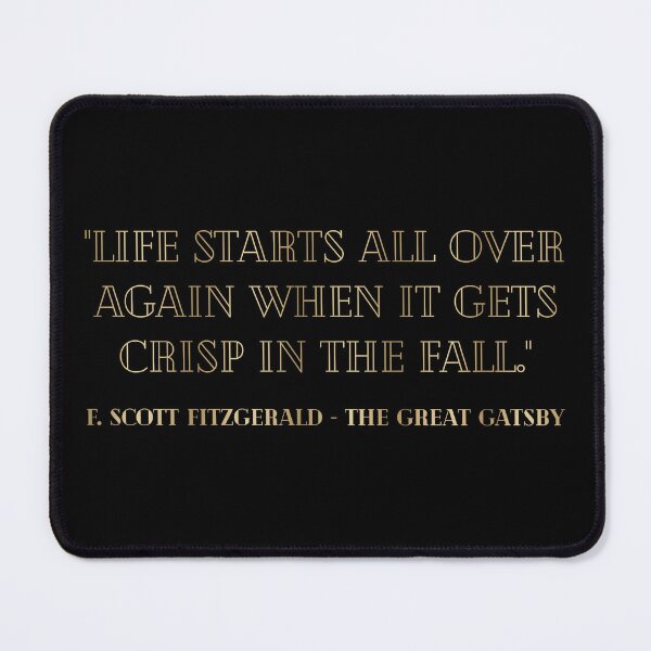 Item preview, The Great Gatsby Quote IV - 20's Style designed and sold by Lemon Pepper.