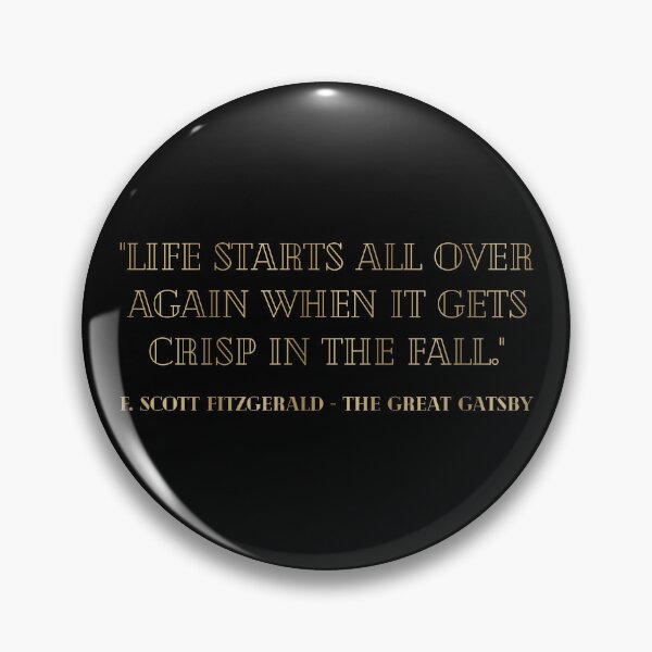 Item preview, The Great Gatsby Quote IV - 20's Style designed and sold by Lemon Pepper.