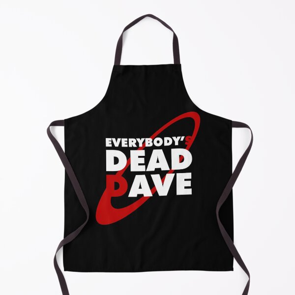 Item preview, Everybody's Dead Dave - Comedia británica designed and sold by MidwinterMakes.