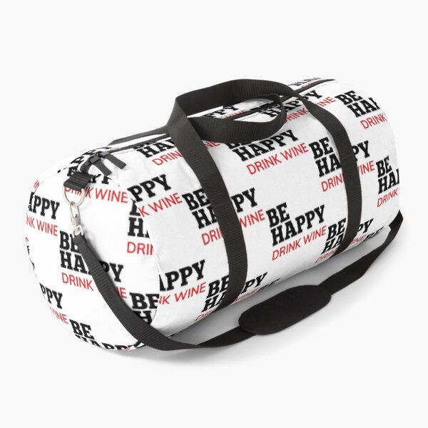 Item preview, Be Happy Drink Wine. Funny Wine Lover Quote. Black and Red designed and sold by That Cheeky Tee.
