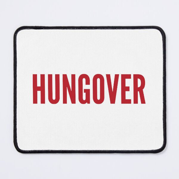 Item preview, Hungover. A Great Design for Those Who Overindulged. Funny Drinking Quote. Red designed and sold by That Cheeky Tee.