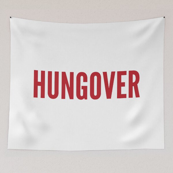 Item preview, Hungover. A Great Design for Those Who Overindulged. Funny Drinking Quote. Red designed and sold by That Cheeky Tee.