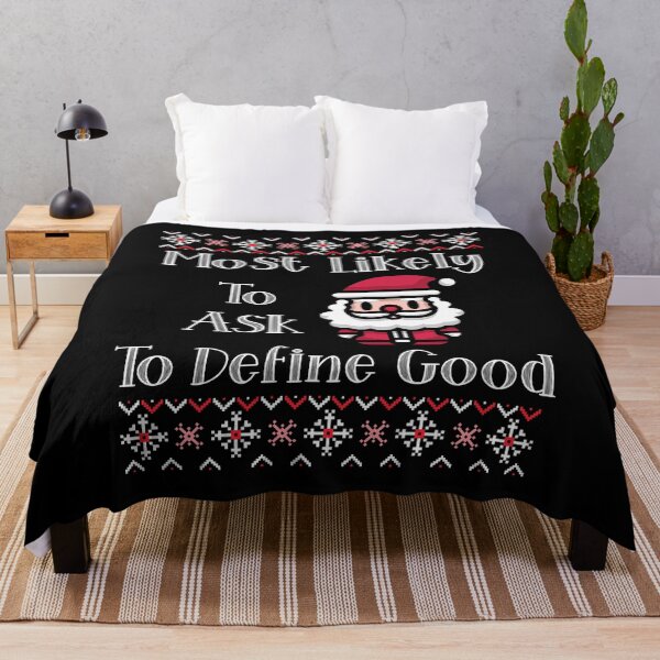 Item preview, Most Likely To Ask Santa To Define Good designed and sold by Studioapartment.