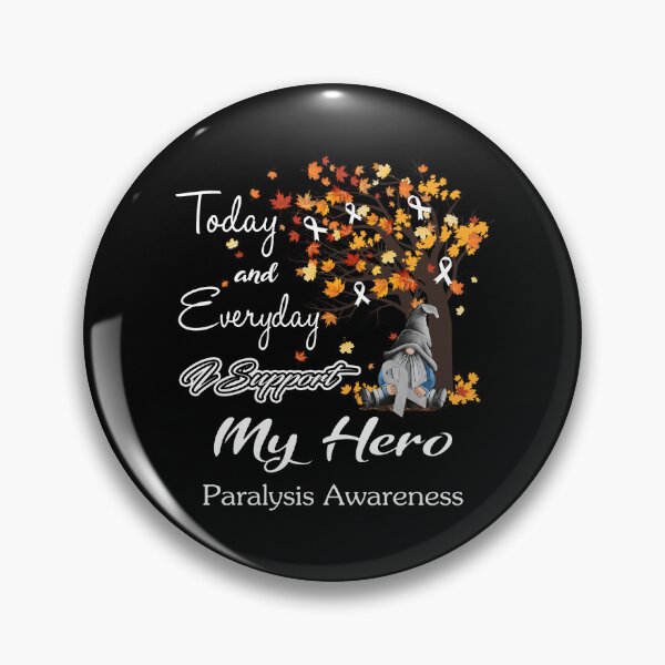 Item preview, Paralysis Awareness - Today and Everyday i support My Hero designed and sold by Aaron309.