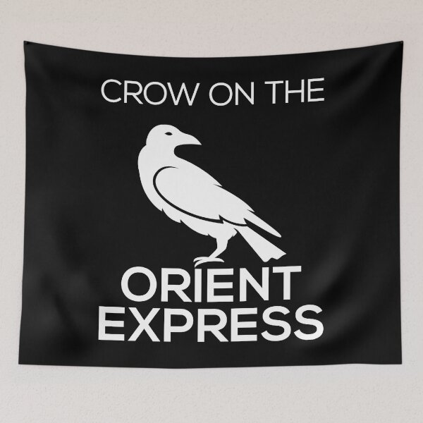 Item preview, Murder on the Orient Express Movie Dad joke | Crow on the orient express designed and sold by Dadabase Merch.