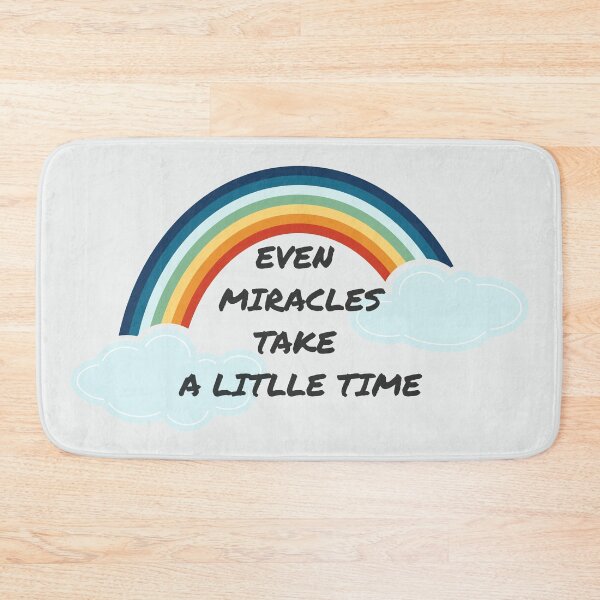 Item preview, Even miracles take a little time designed and sold by i-cottagedesign.