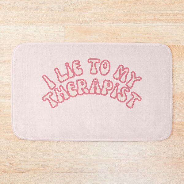 Item preview, I lie to my therapist rosy pink designed and sold by Pink Ribbon.