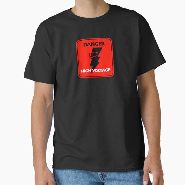 Danger High Voltage T-Shirts for Sale | Redbubble