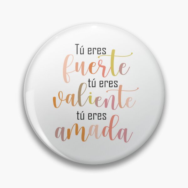 Artikelvorschau, Tú eres fuerte tú eres valiente tú eres amada, spanisches Motivationszitat entworfen und verkauft von Aryam Quotes.