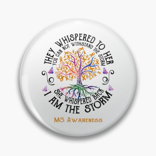 Item preview, MS Awareness - MS Warrior I Am The Storm designed and sold by RunningShop.