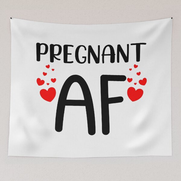 Item preview, Pregnant AF. Funny Pregnancy Design For Mama To Be. Black and Red designed and sold by That Cheeky Tee.