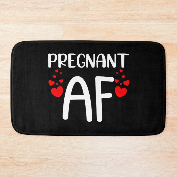 Item preview, Pregnant AF. Funny Pregnancy Design For Mama To Be. White and Red designed and sold by That Cheeky Tee.