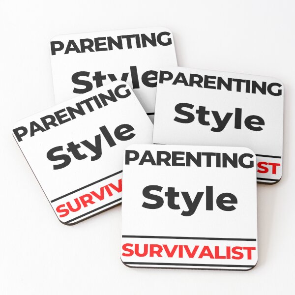 Item preview, Parenting Style. Survivalist. Funny Mom Life Quote. Black and Red designed and sold by That Cheeky Tee.