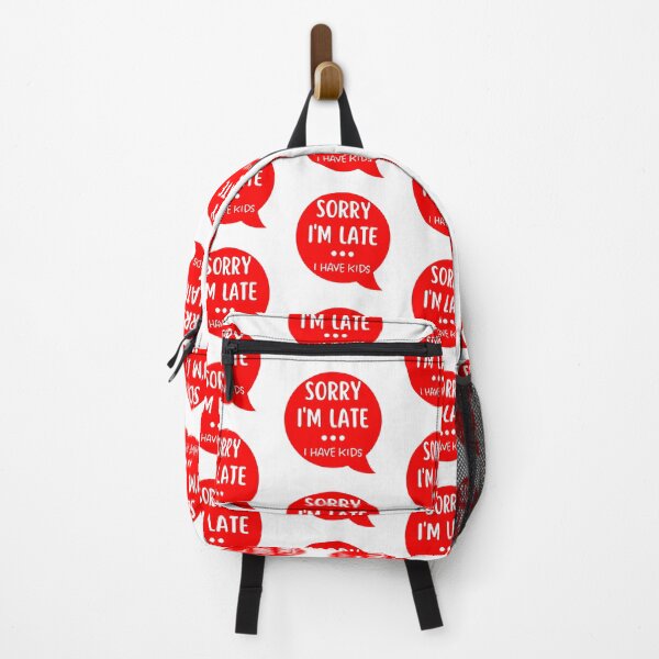 Item preview, Sorry I'm Late I Have Kids. Funny Mom Life Quote. Red designed and sold by That Cheeky Tee.