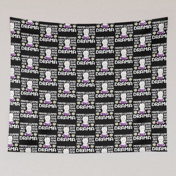 Item preview, Mama Llama Ain't Got No Time For Your Drama - Funny Llama Quote designed and sold by TheAnimalZ00.