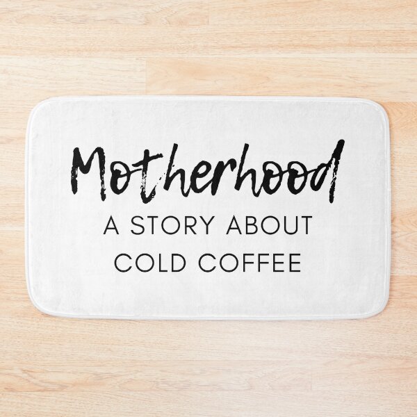 Artikelvorschau, Mutterschaft. Eine Geschichte über kalten Kaffee. Lustiger Mama-Kaffeeliebhaber-Sprichwort. Schwarz entworfen und verkauft von That Cheeky Tee.