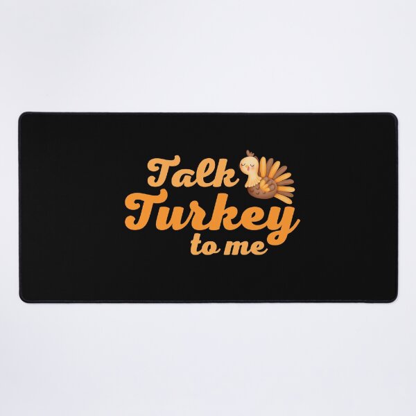 Item preview, Talk Turkey To Me Funny Thanksgiving Gifts designed and sold by nquestiaa.