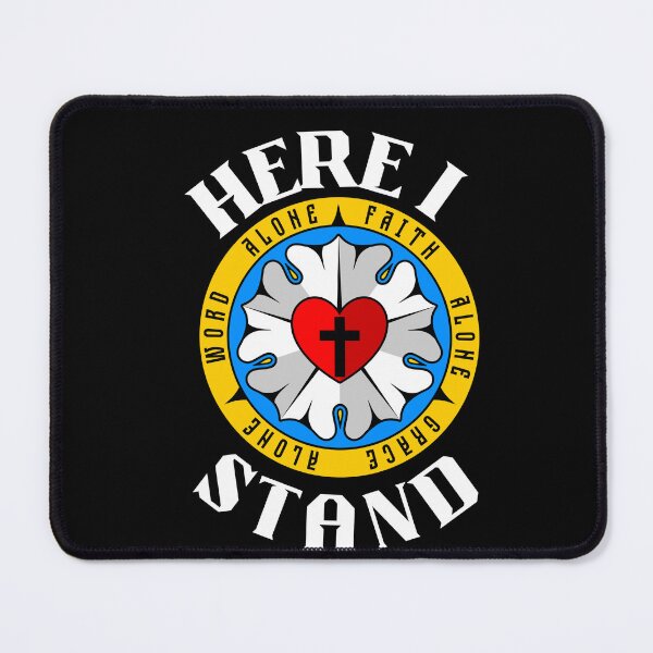 Item preview, Here I Stand (surrounding Luther's Rose with three solas) designed and sold by CheekyGrace.