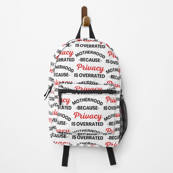 Item preview, Motherhood Because Privacy Is Overrated. Funny Mom Saying. Black and Red designed and sold by That Cheeky Tee.