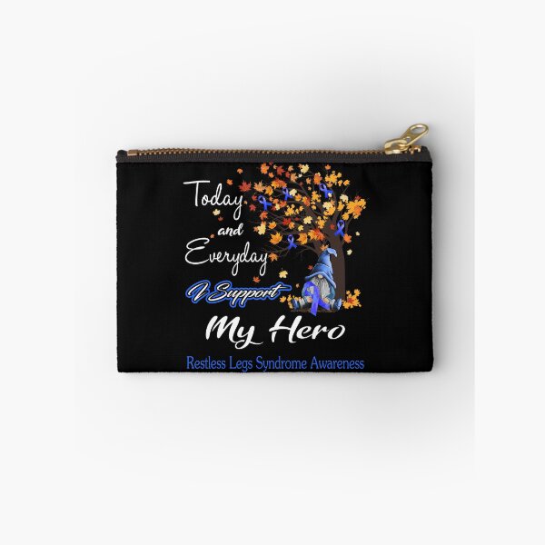 Item preview, Restless Legs Syndrome Awareness - Today and Everyday i support My Hero designed and sold by Aaron309.