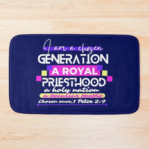 Item preview, 1 PETER 2:9,I Am A Chosen Generation,a royal Priesthood,a holy nation ,a peculiar People designed and sold by Mammanation.