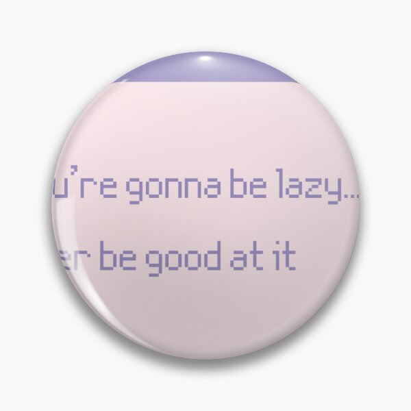 Item preview, Lazy and Relatable designed and sold by ritalouise.