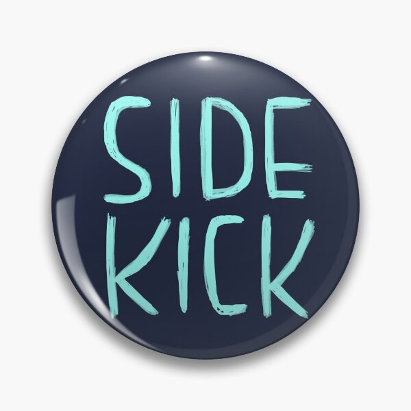 Item preview,  Side Kick, Funny Nerdy Actor Theatre Comedy Gift, Sidekick designed and sold by badlydrawnbabe.