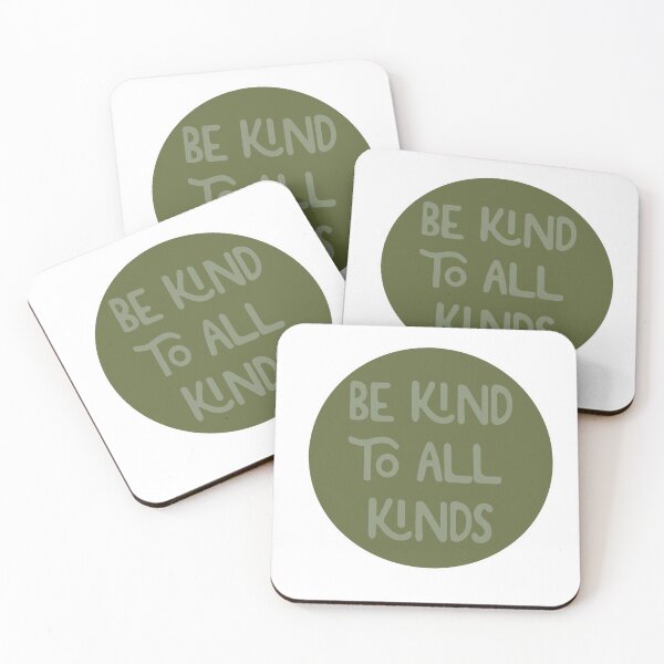 Item preview, Be Kind To All Kinds designed and sold by dararosen01.