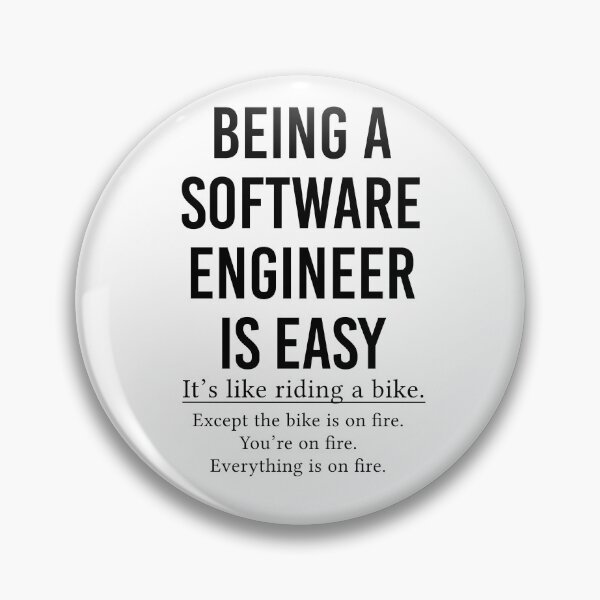 Item preview, Sofware Engineer Gift Being A Software Engineer Is Easy designed and sold by kmcollectible.